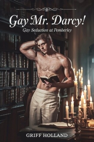 Cover of Gay Mr. Darcy