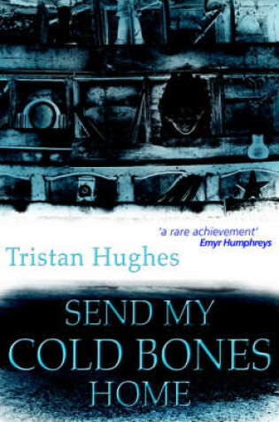 Cover of Send My Cold Bones Home