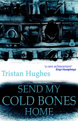 Book cover for Send My Cold Bones Home