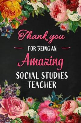 Book cover for Thank you for being an Amazing Social Studies Teacher