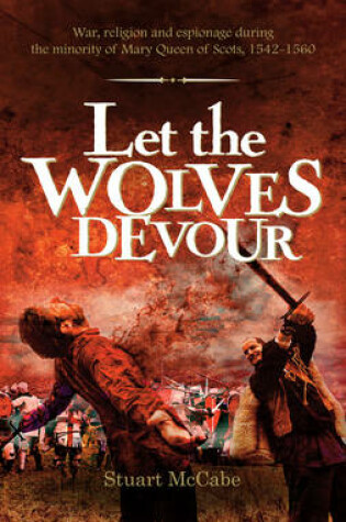 Cover of Let the Wolves Devour