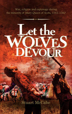 Book cover for Let the Wolves Devour