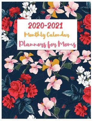 Book cover for 2020 - 2021 Planners for Moms