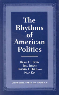Book cover for The Rhythms of American Politics