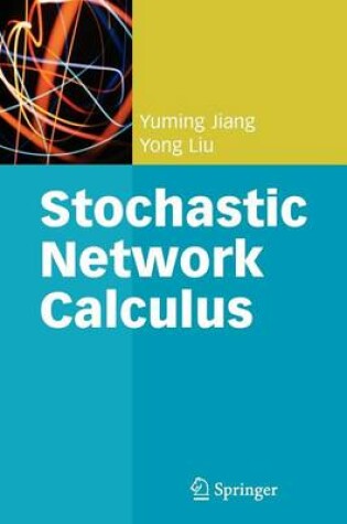 Cover of Stochastic Network Calculus