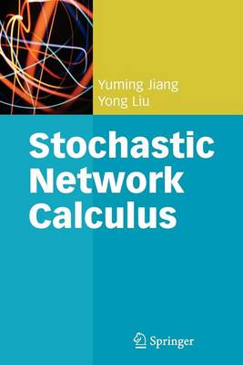 Book cover for Stochastic Network Calculus