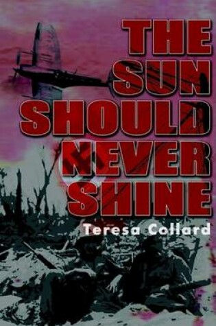 Cover of The Sun Should Never Shine