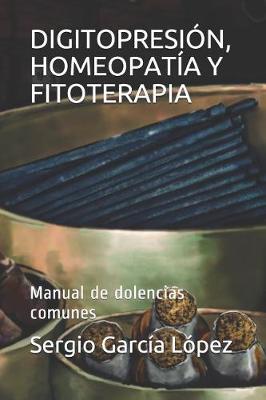Book cover for Digitopresion, Homeopatia Y Fitoterapia