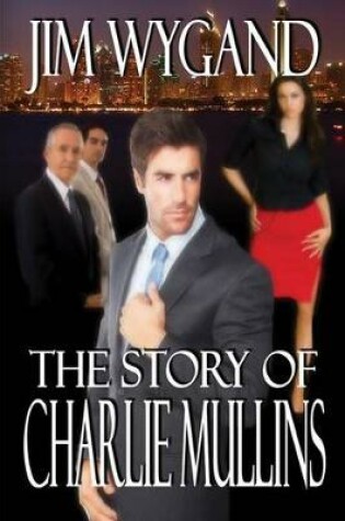 Cover of The Story of Charlie Mullins