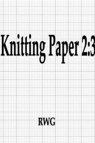 Cover of Knitting Paper 2