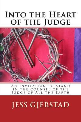 Book cover for Into the Heart of the Judge