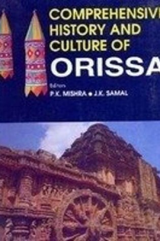 Cover of Comprehensive History and Culture of Orissa