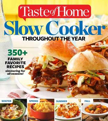 Book cover for Taste of Home Slow Cooker Throughout the Year