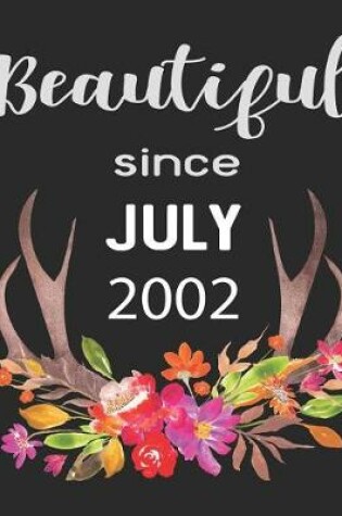 Cover of Beautiful Since July 2002