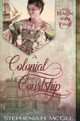 Cover of A Colonial Courtship