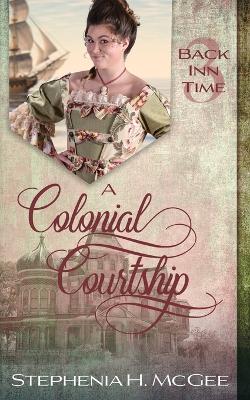 Book cover for A Colonial Courtship