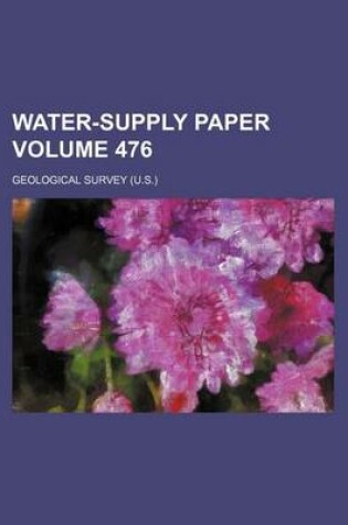 Cover of Water-Supply Paper Volume 476