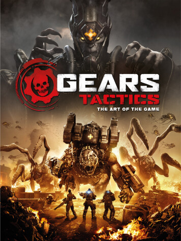 Book cover for Gears Tactics – The Art of the Game