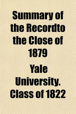 Book cover for Summary of the Recordto the Close of 1879