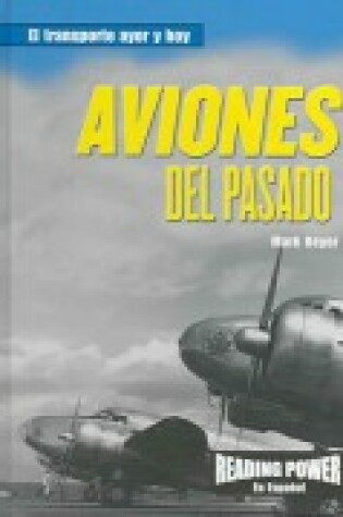 Cover of Aviones del Pasado (Planes of the Past)