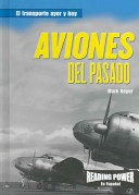Book cover for Aviones del Pasado (Planes of the Past)