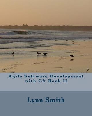 Book cover for Agile Software Development with C# Book II
