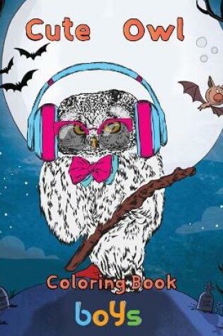 Cover of cute owl Coloring Book boys