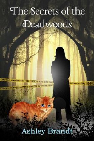 Cover of The Secrets of the Deadwood