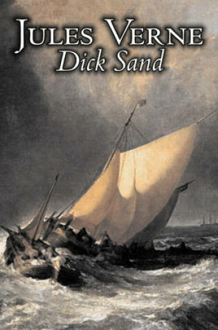 Cover of Dick Sand by Jules Verne, Fiction, Fantasy & Magic