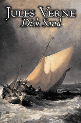 Book cover for Dick Sand by Jules Verne, Fiction, Fantasy & Magic