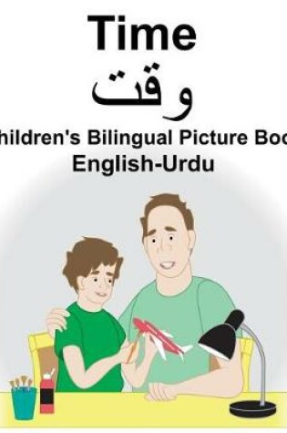 Cover of English-Urdu Time Children's Bilingual Picture Book