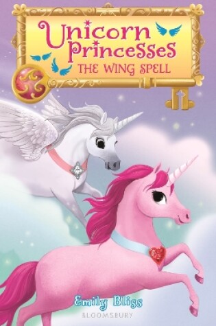 Cover of Unicorn Princesses 10: The Wing Spell