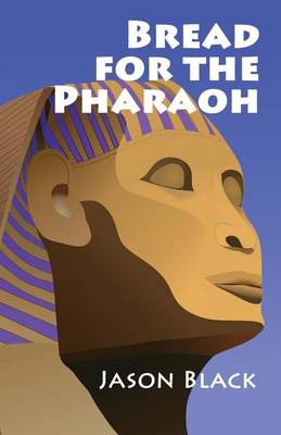 Book cover for Bread for the Pharaoh