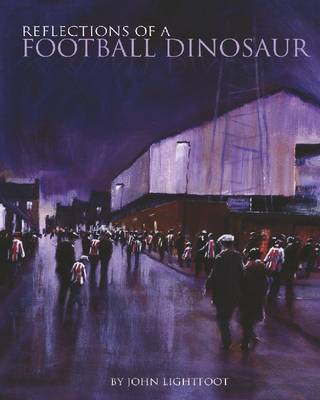 Book cover for Reflections of a Football Dinosaur