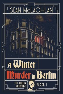 Book cover for A Winter Murder in Berlin