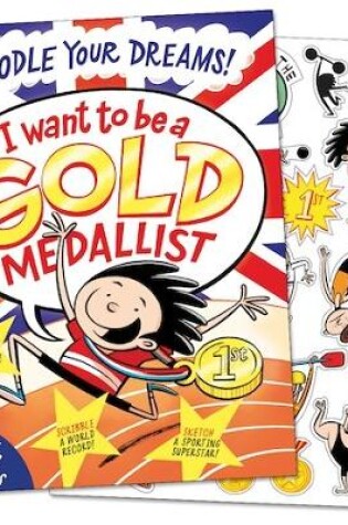 Cover of I Want To Be a Gold Medallist