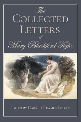 Cover of The Collected Letters of Mary Blachford Tighe