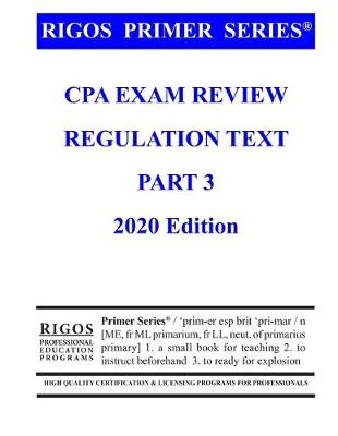 Book cover for Rigos Primer Series CPA Exam Review - Regulation Text