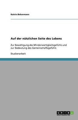 Book cover for Auf der nutzlichen Seite des Lebens