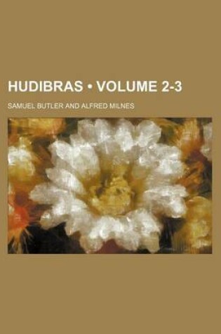 Cover of Hudibras (Volume 2-3)