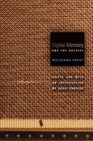 Cover of Digital Memory and the Archive