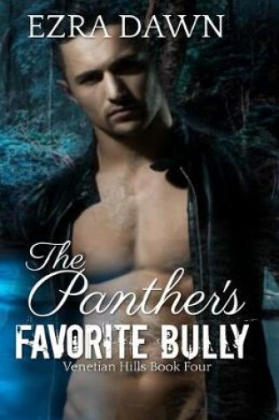 Cover of The Panther's Favorite Bully