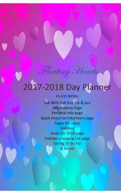 Book cover for Floating Hearts 2017-2018 Day Planner