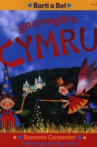 Cover of Barti a Bel yn Crwydro Cymru