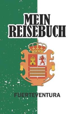 Book cover for Mein Reisebuch Fuerteventura