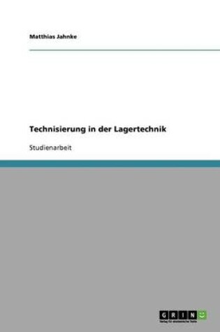 Cover of Technisierung in der Lagertechnik