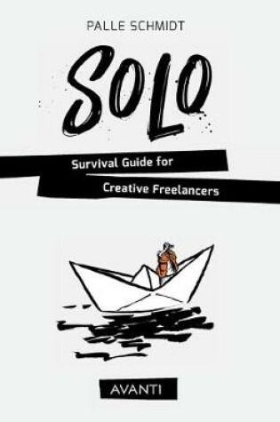 Cover of SOLO - Survival Guide for Creative Freelancers