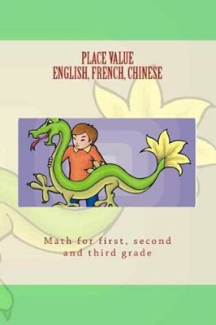 Cover of PLACE VALUE in ENGLISH, FRENCH, CHINESE