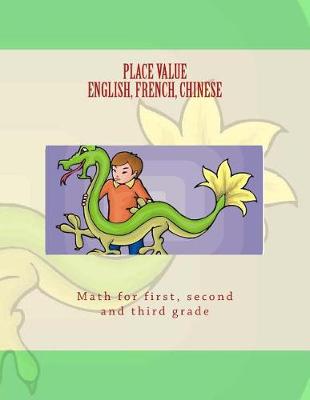 Book cover for PLACE VALUE in ENGLISH, FRENCH, CHINESE