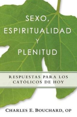 Cover of Sexo, Espiritualidad y Plenitud